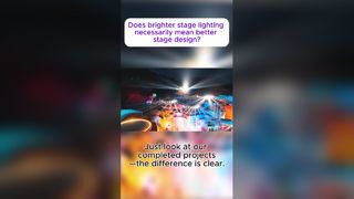 Bedeutet eine hellere Bühnenbeleuchtung unbedingt ein besseres Bühnendesign?
